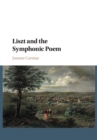 Image for Liszt and the symphonic poem