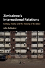 Image for Zimbabwe&#39;s International Relations
