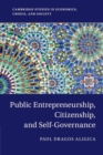 Image for Public Entrepreneurship, Citizenship, and Self-Governance