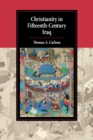 Image for Christianity in Fifteenth-Century Iraq