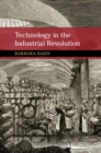 Image for Technology in the industrial revolution