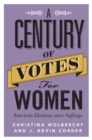 Image for A Century of Votes for Women