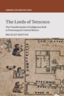 Image for The Lords of Tetzcoco
