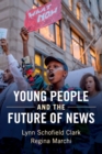 Image for Young People and the Future of News