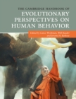 Image for The Cambridge Handbook of Evolutionary Perspectives on Human Behavior