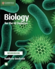 Image for Biology for the IB diploma workbook: Workbook with CD-ROM