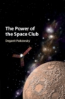 Image for The Power of the Space Club