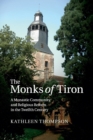 Image for The Monks of Tiron