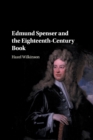 Image for Edmund Spenser and the Eighteenth-Century Book