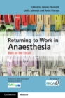 Image for Returning to Work in Anaesthesia: Back on the Circuit