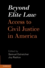 Image for Beyond elite law: access to civil justice in America