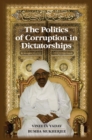 Image for Politics of Corruption in Dictatorships