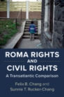 Image for Roma rights and civil rights: a transatlantic comparison