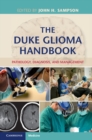 Image for Duke Glioma Handbook: Pathology, Diagnosis, and Management