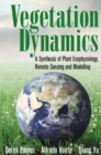 Image for Vegetation dynamics: a synthesis of plant ecophysiology, remote sensing and modelling