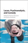 Image for Lacan, psychoanalysis, and comedy