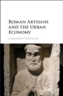 Image for Roman artisans and the urban economy