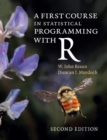 Image for First Course in Statistical Programming with R