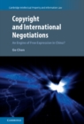 Image for Copyright and international negotiations: an engine of free expression in China? : 35