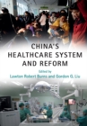 Image for China&#39;s healthcare system and reform