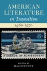 Image for American literature in transition, 1960-1970