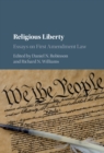 Image for Religious liberty: essays on First Amendment law