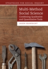 Image for Multi-method social science: combining qualitative and quantitative tools