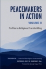 Image for Peacemakers in action: profiles in religious conflict resolution.