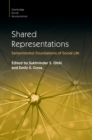 Image for Shared Representations: Sensorimotor Foundations of Social Life