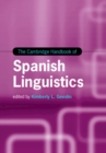 Image for Cambridge Handbook of Spanish Linguistics
