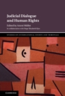 Image for Judicial dialogue and human rights