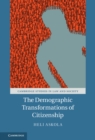 Image for The demographic transformations of citizenship