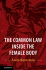 Image for The Common Law Inside the Female Body