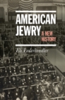 Image for American Jewry: a new history
