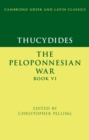 Image for Thucydides: The Peloponnesian War Book VI