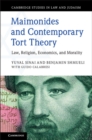 Image for Maimonides and Contemporary Tort Theory: Law, Religion, Economics, and Morality