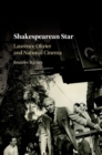 Image for Shakespearean star: Laurence Olivier and national cinema