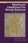 Image for Maximum Likelihood for Social Science: Strategies for Analysis