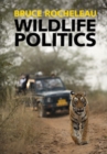 Image for Wildlife Politics