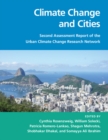 Image for Climate Change and Cities: Second Assessment Report of the Urban Climate Change Research Network