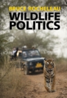 Image for Wildlife Politics