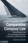 Image for Comparative company law: text and cases on the laws governing corporations in Germany, the UK and the USA