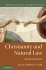 Image for Christianity and natural law: an introduction