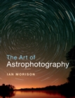 Image for The art of astrophotography