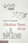 Image for A realistic theory of law