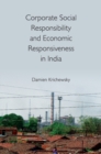 Image for Corporate Social Responsibility and Economic Responsiveness in India