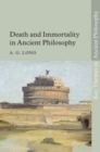 Image for Death and immortality in ancient philosophy