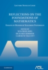 Image for Reflections on the Foundations of Mathematics: Essays in Honor of Solomon Feferman
