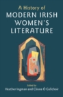 Image for A history of modern Irish women&#39;s literature