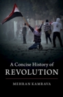 Image for A Concise History of Revolution